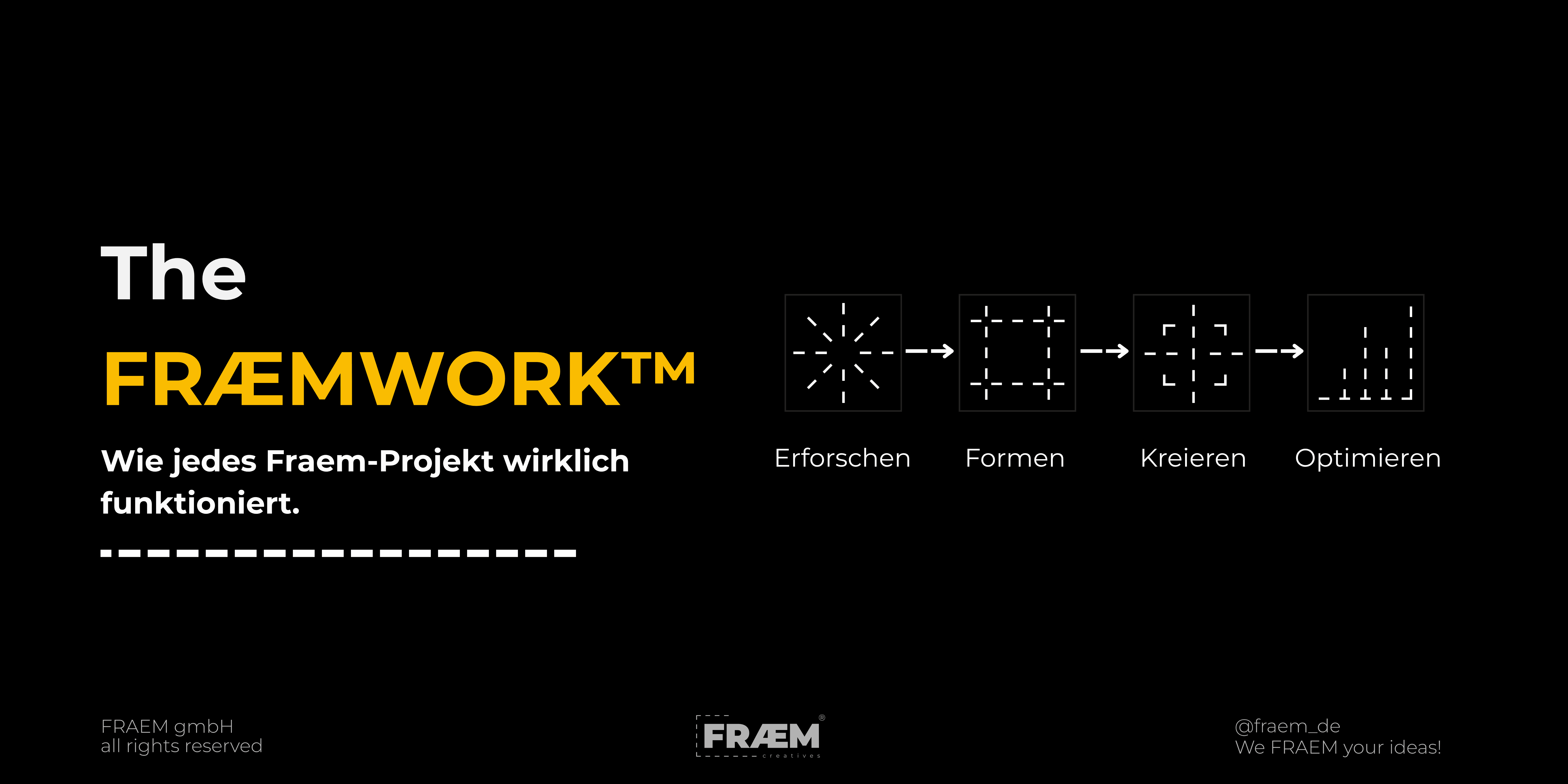 The FRÆMWORK