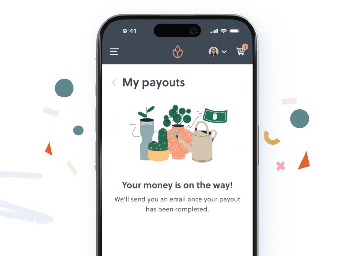 Smartphone displaying a payment confirmation screen. The message "Your money is on the way!" is shown, along with an illustration of plants and money.