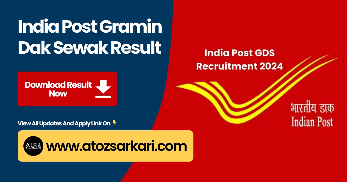 Download Result of India Post Gramin Dak Sewak GDS 2024 For 44228 Post