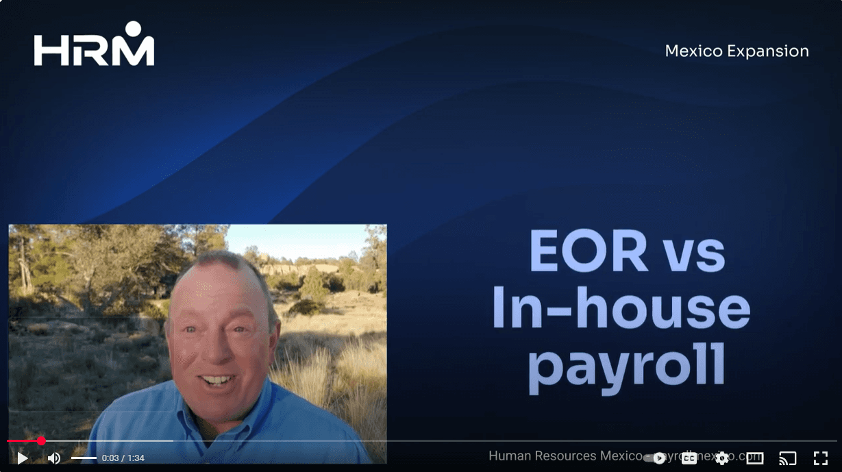 EOR vs In-House Payroll in Mexico