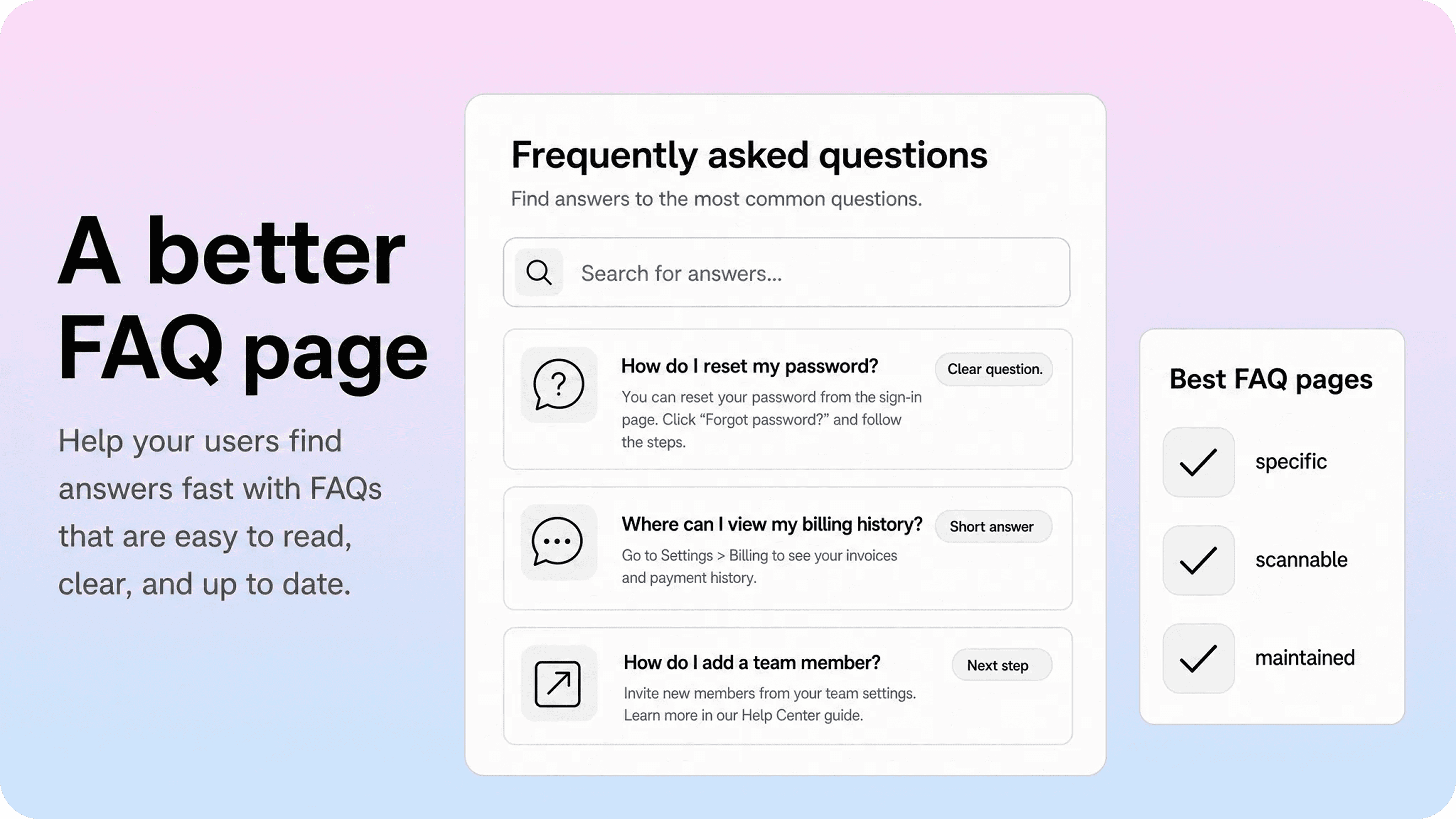 better FAQ page structure with clear questions, short answers, and next steps