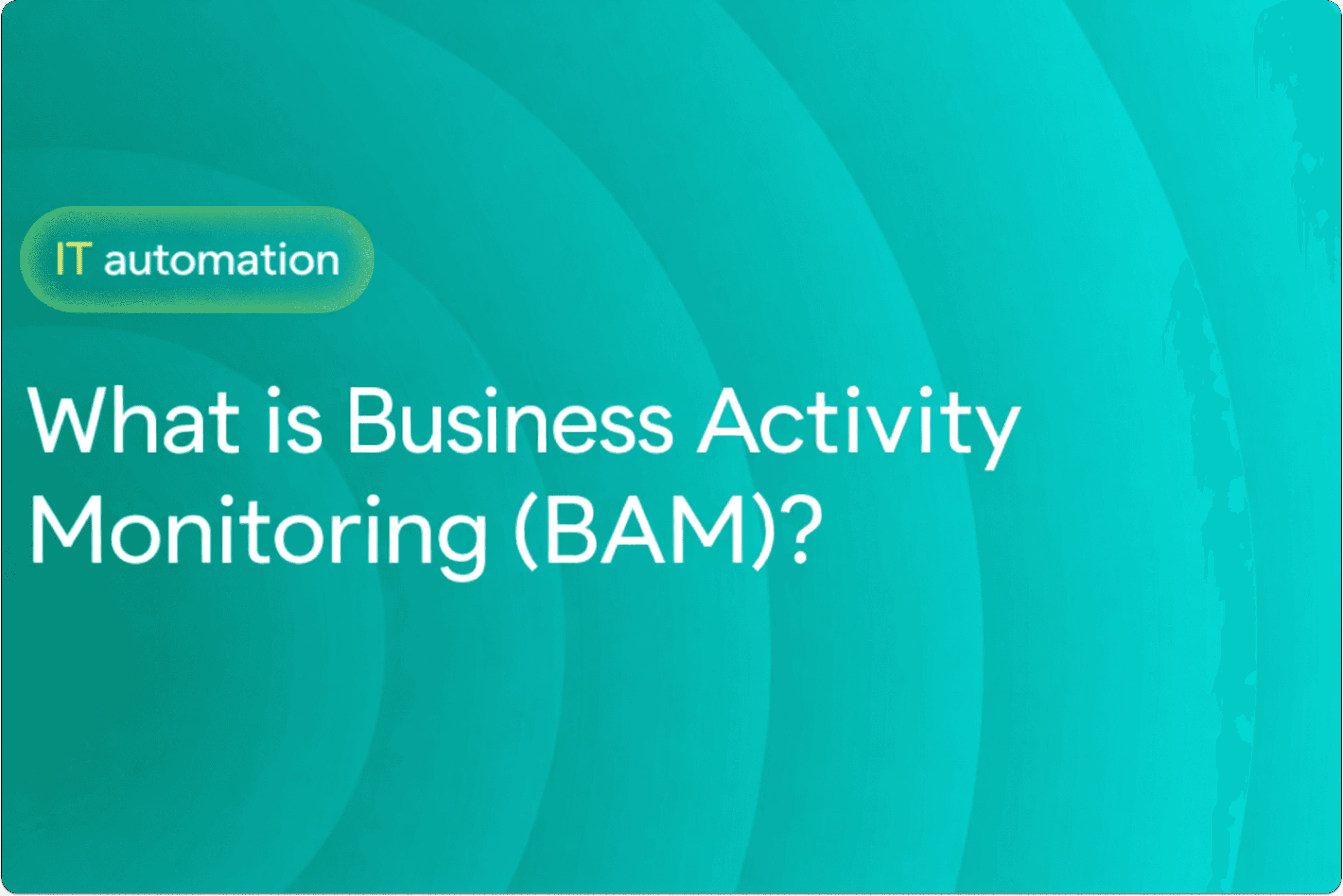 BAM Explained with Examples & Benefits through visuals