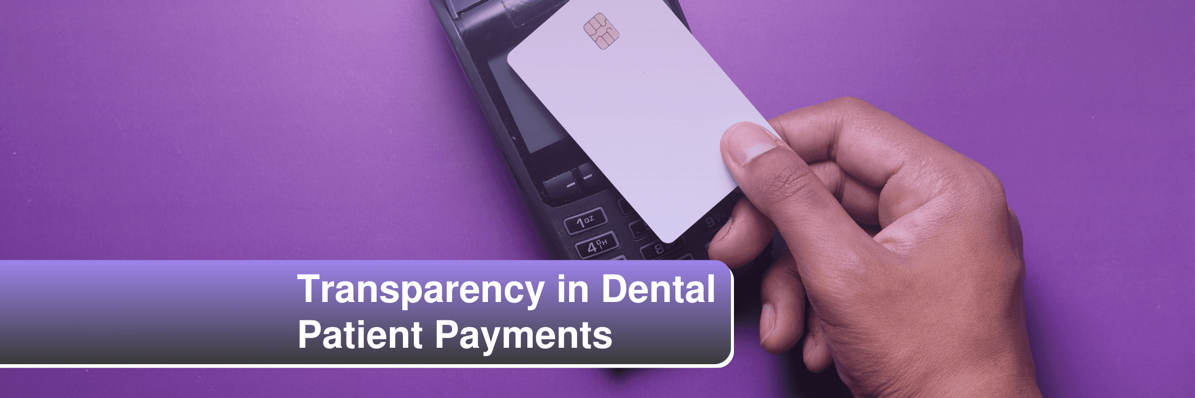 Dental patient paying via terminal