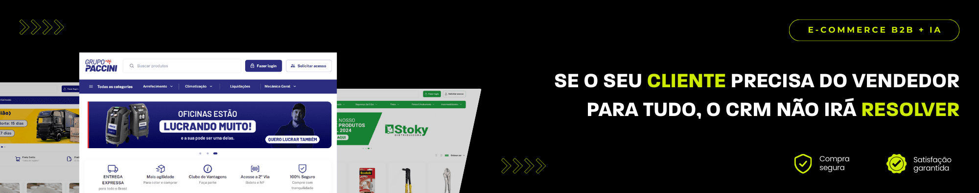 Banner horizontal com fundo escuro, ícones de segurança e satisfação, e imagens de lojas B2B exibidas à esquerda. Elementos gráficos em verde destacam o tema de e-commerce B2B com IA.