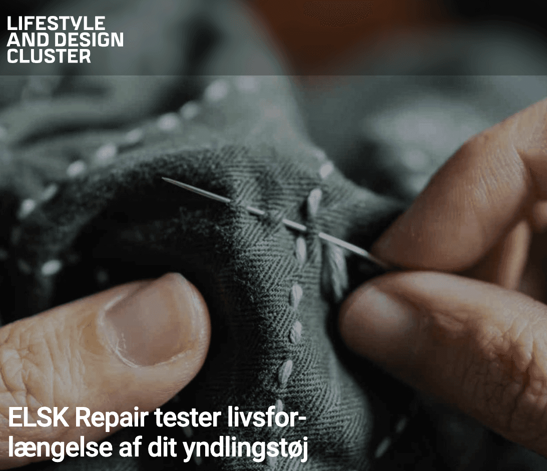 ELSK Repair tester livsforlængelse af dit yndlingstøj