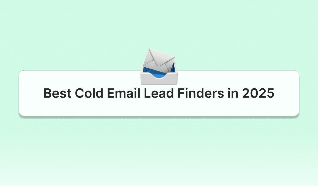 Best Cold Email Lead Finders in 2025