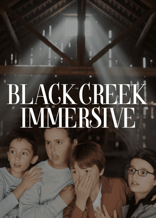 Black Creek Immersive