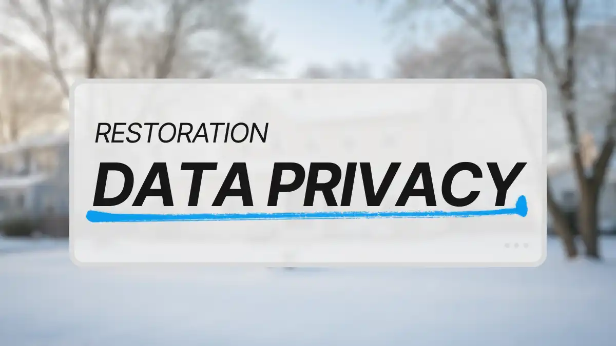 data privacy in home restorations