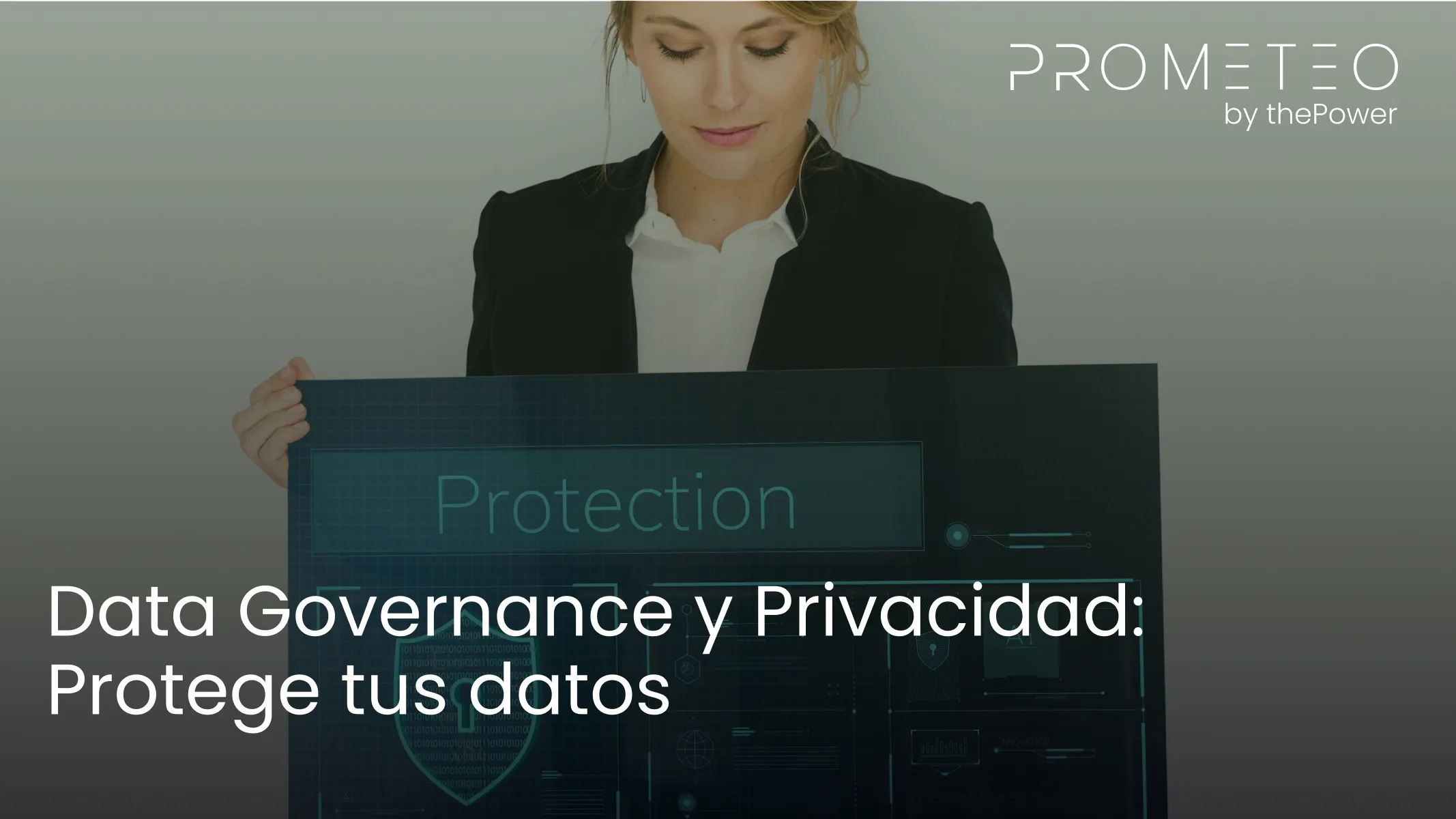 Data Governance y Privacidad: Protege tus datos