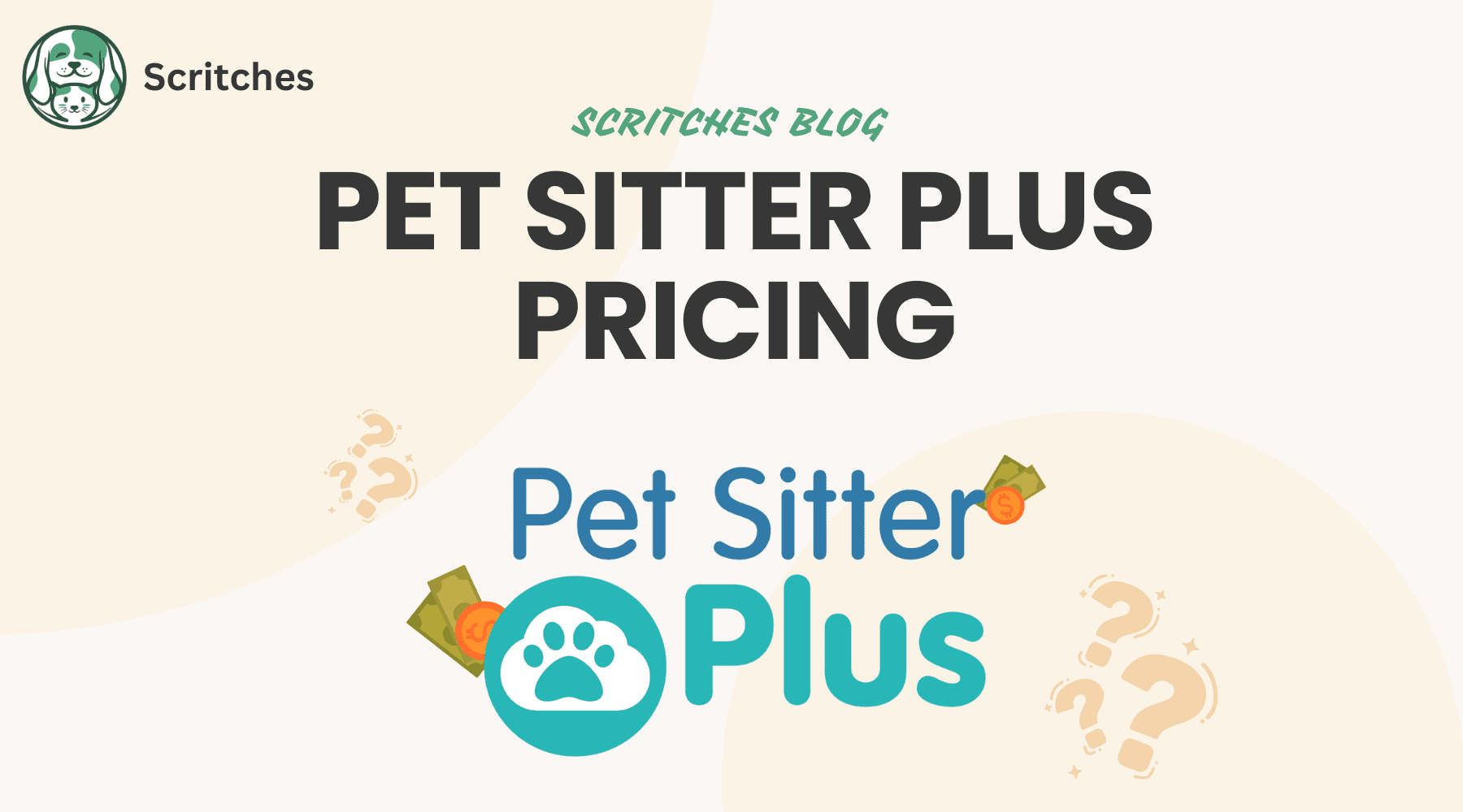 Main Blog image for pet sitter plus pricing