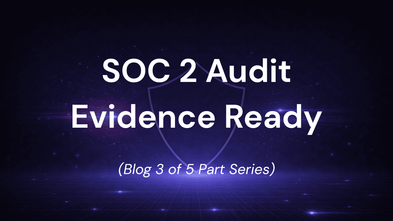 SOC 2 Audit Evidence Automation Platform