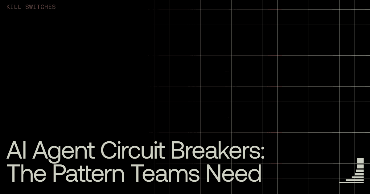 Waxell blog cover: AI agent circuit breaker pattern for production systems