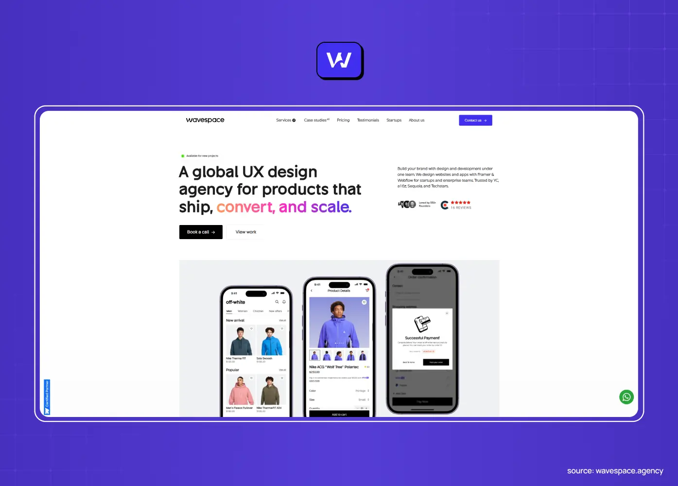 Wavespace website promoting global UX design services, with the headline “A global UX design agency for products that ship, convert, and scale” and mobile interface examples.