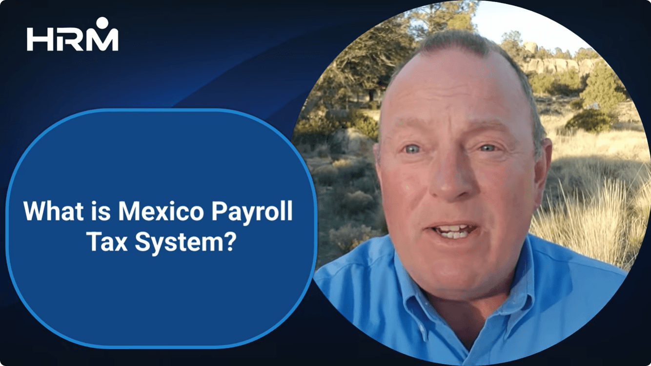 Mexico Payroll Tax System - Mexico EOR