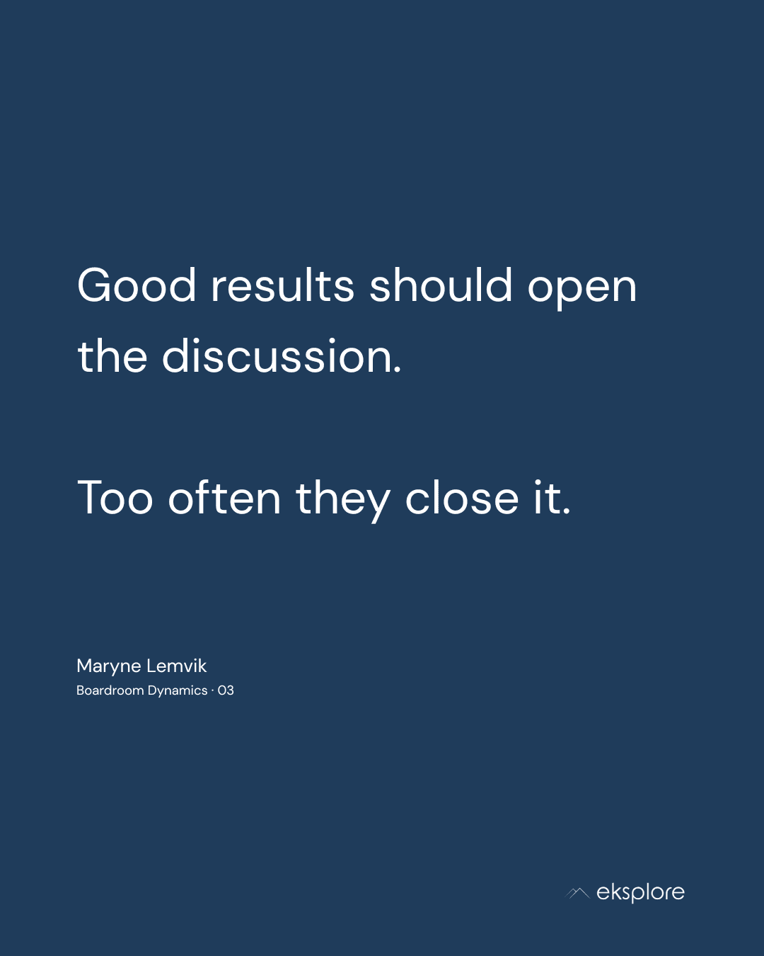 Close collaboration