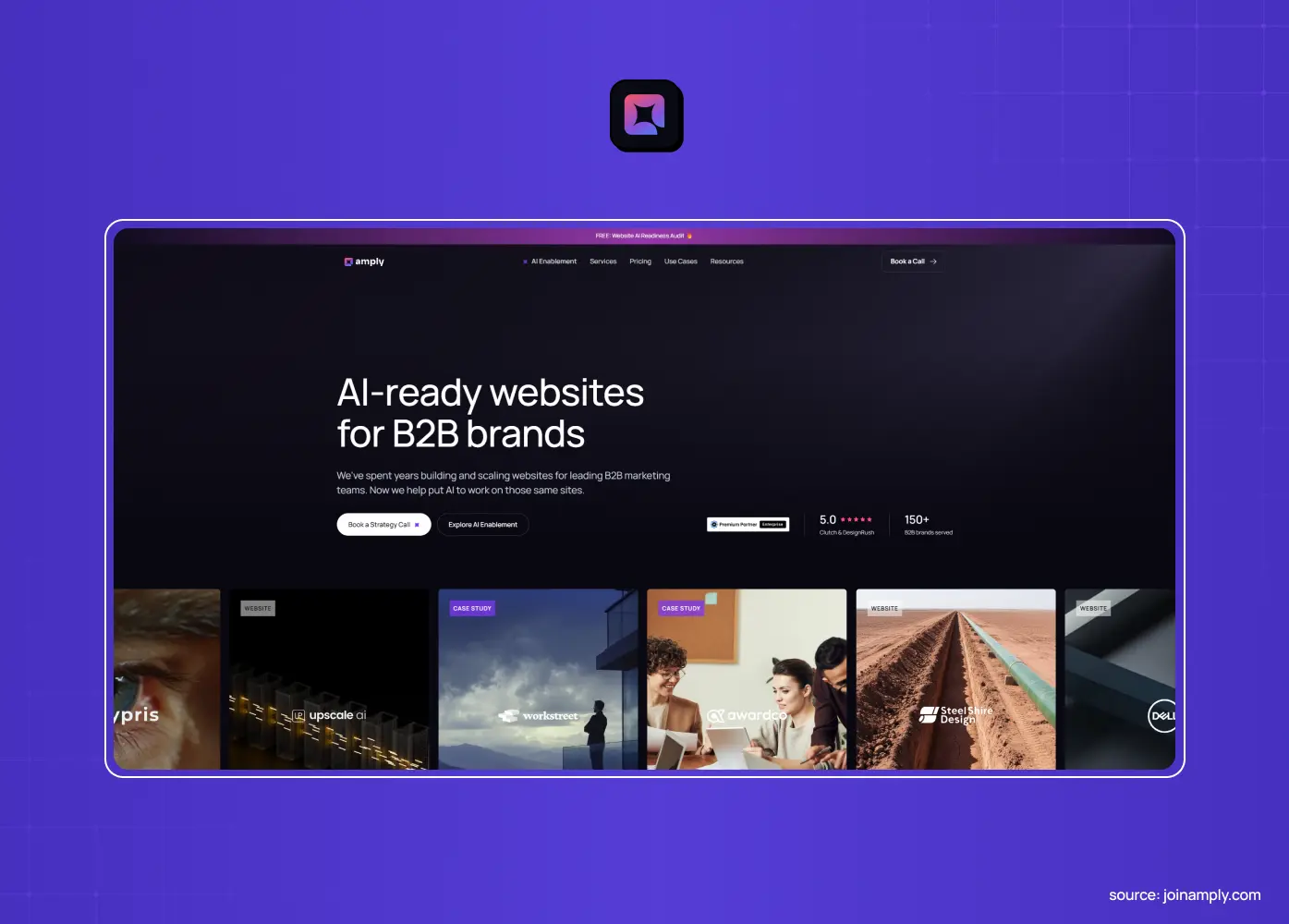 Amply homepage screenshot showing the headline "AI-ready websites for B2B brands" above a carousel of case study thumbnails, with a 5.0 Clutch rating and 150+ sites launched.