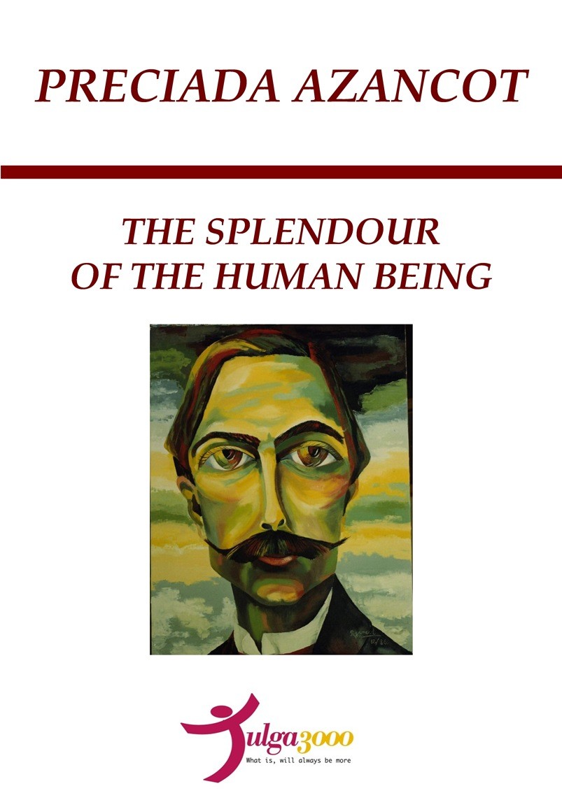 The splendour of the human being - Preciada Azancot