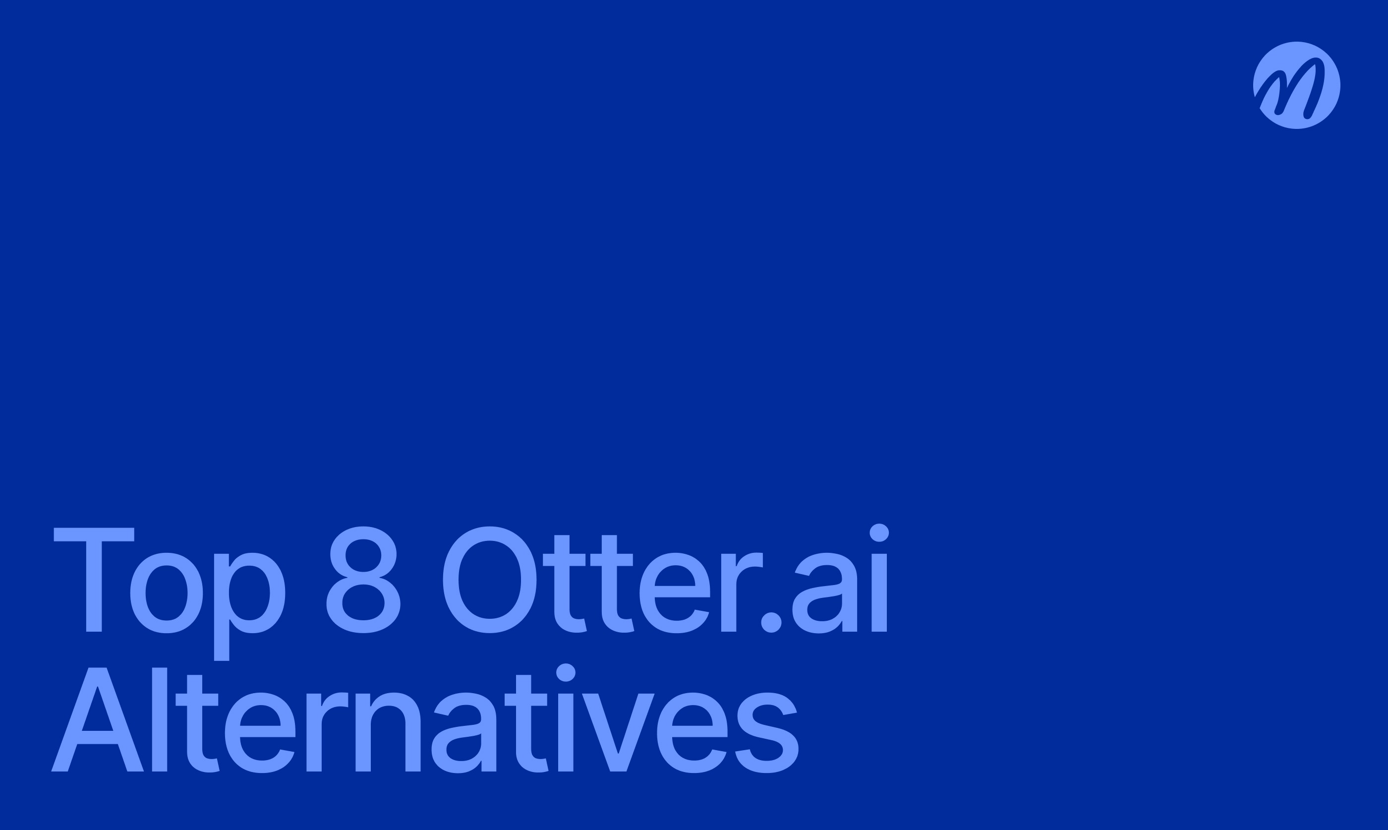 Otter.ai Alternatives