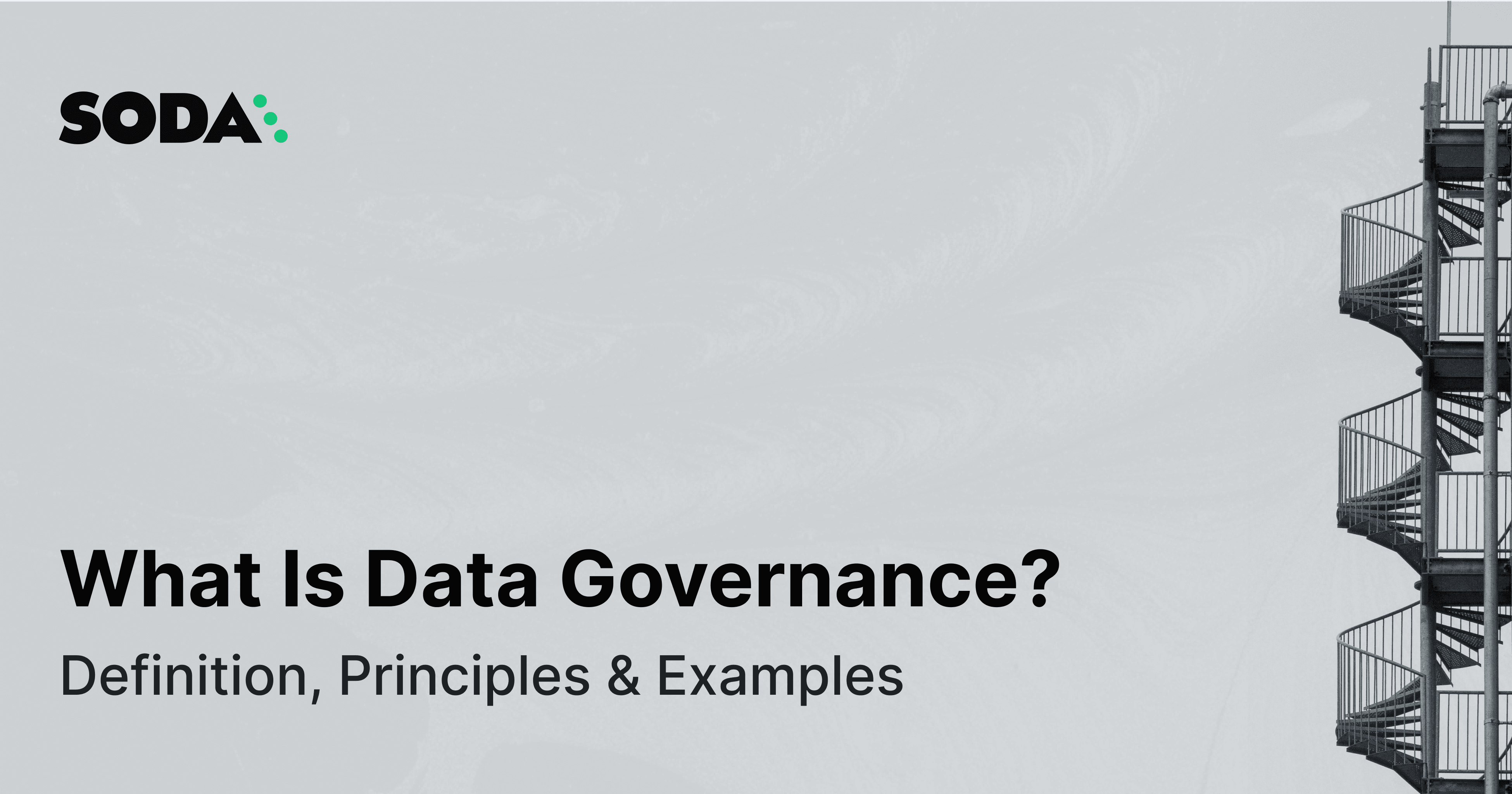 What Is Data Governance? Definition, Principles & Examples