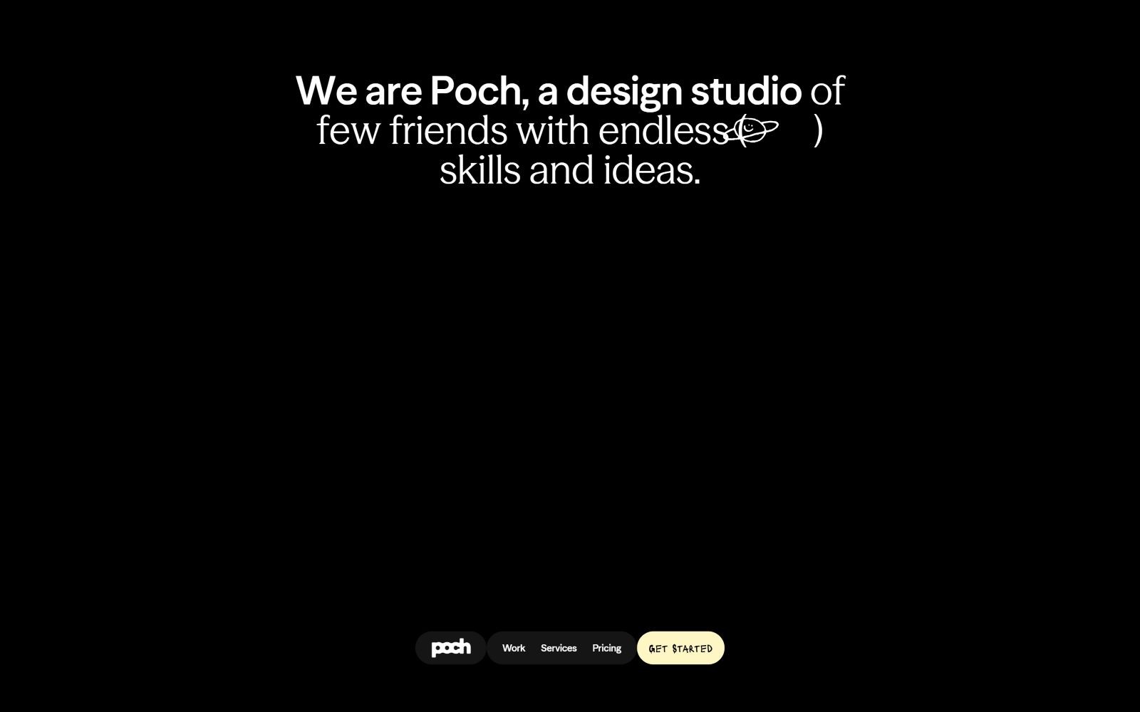Black background with white text: "We are Poch, a design studio of few friends with endless skills and ideas." Navigation buttons below.