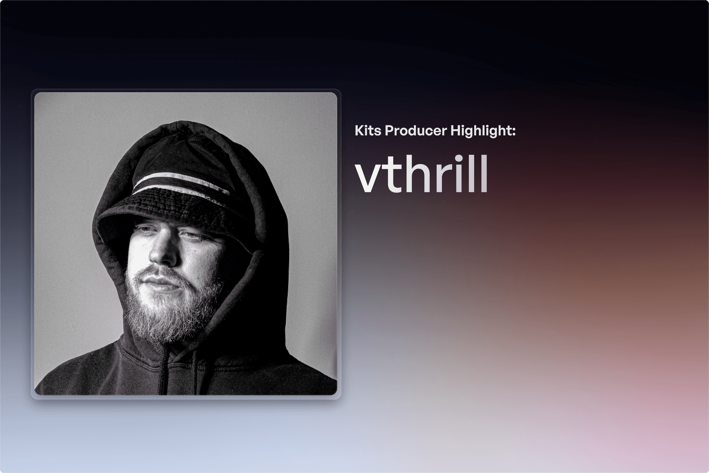 Destacado creativo de Producer x Kits: vthrill