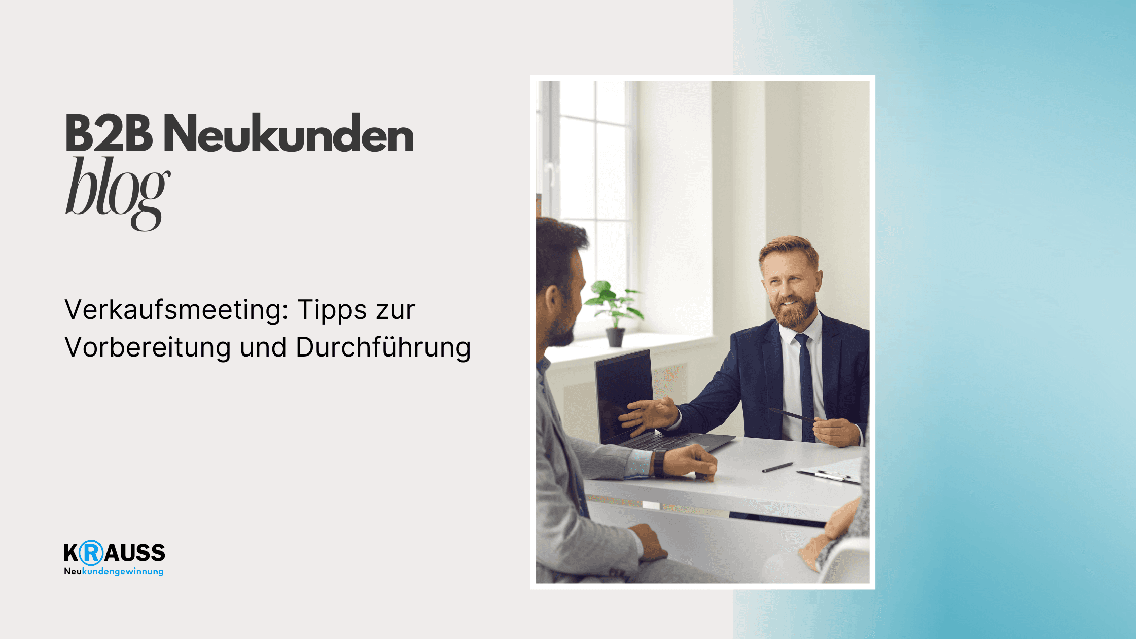 Verkaufsmeeting: Tipps zur Vorbereitung und Durchführung