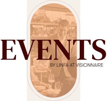 Events by Linfa at Visionnaire