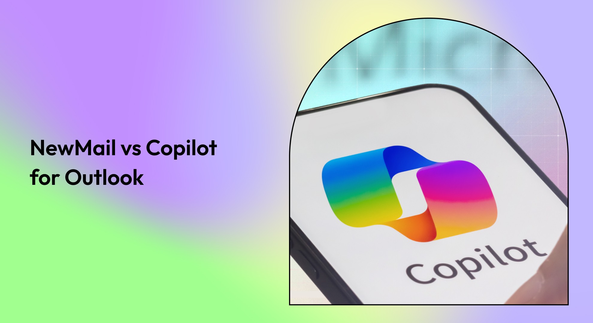 NewMail vs Copilot for Outlook: The Smarter Choice for Professionals in 2026