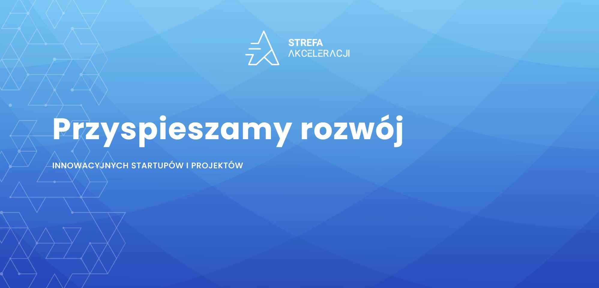 Przyspieszamy rozwój