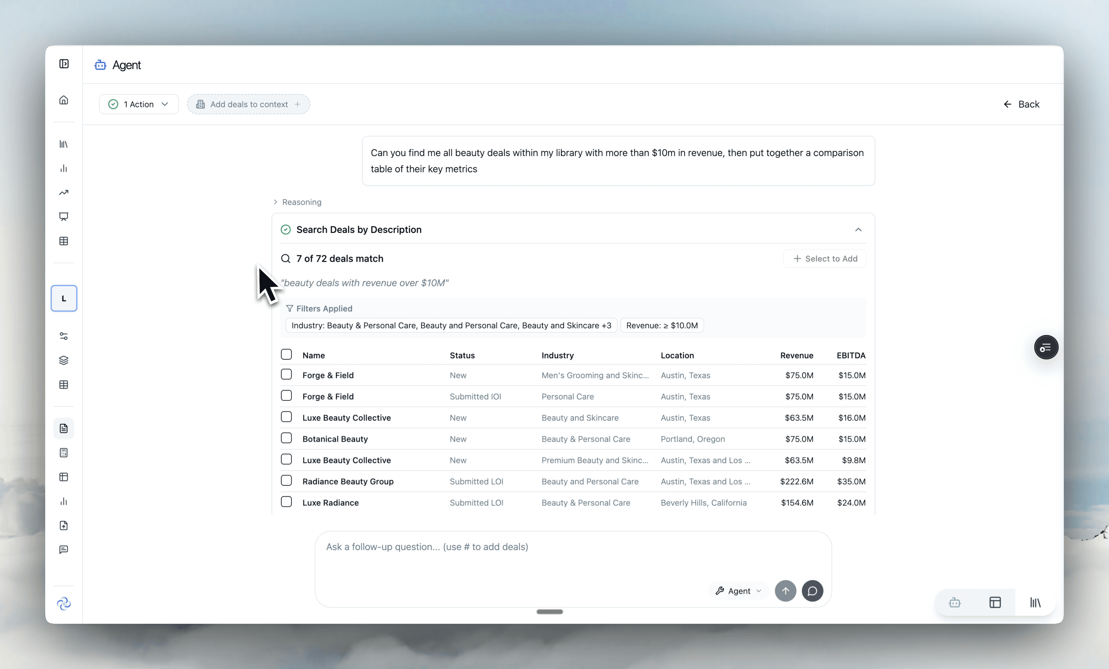 Asking the agent to find all your relevant deals
