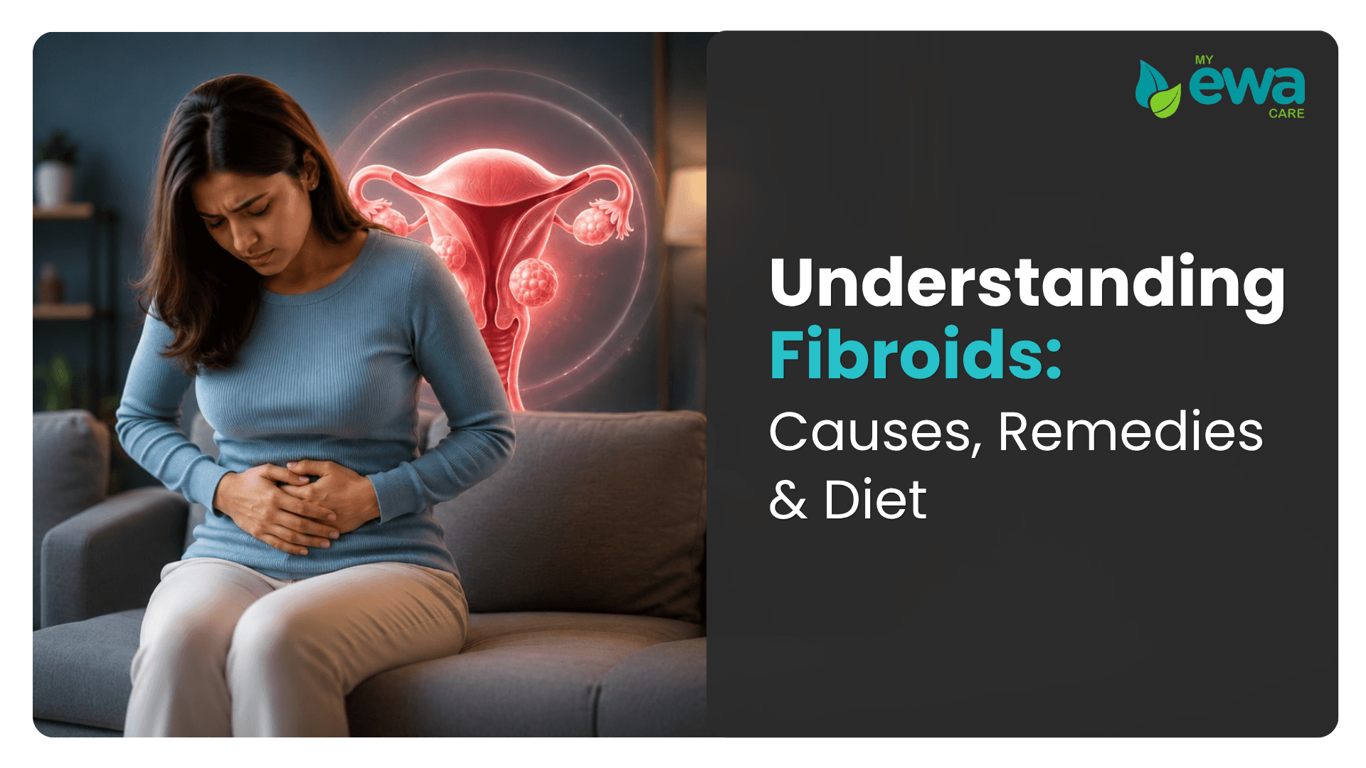 Causes of Fibroids, Fibroid Diet, natural remedies 