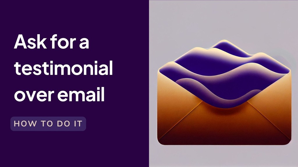 how-to-ask-for-a-testimonial-over-email-5-examples-senja