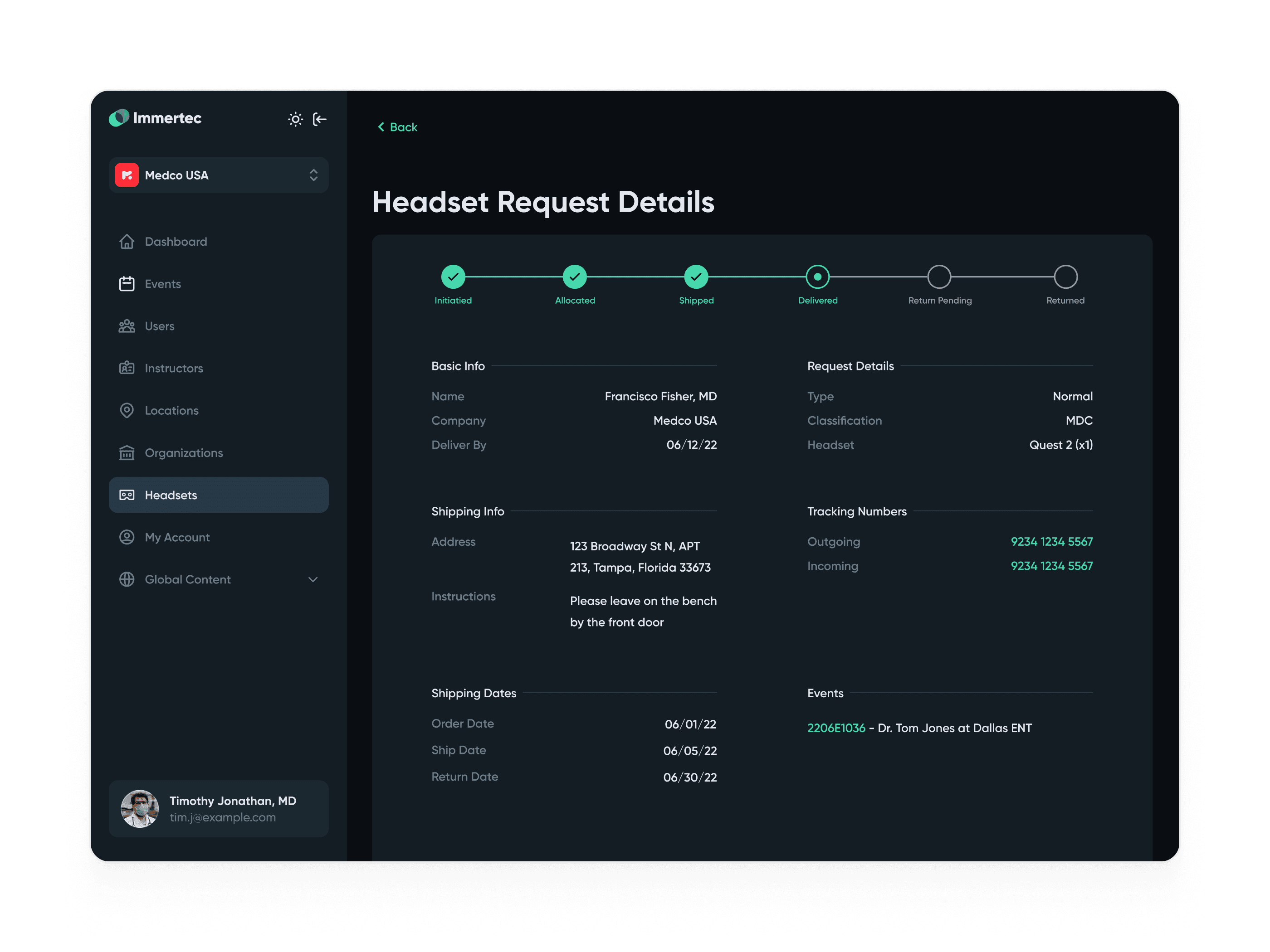 Dashboard showing headset request details, including status, basic info, and shipping info.