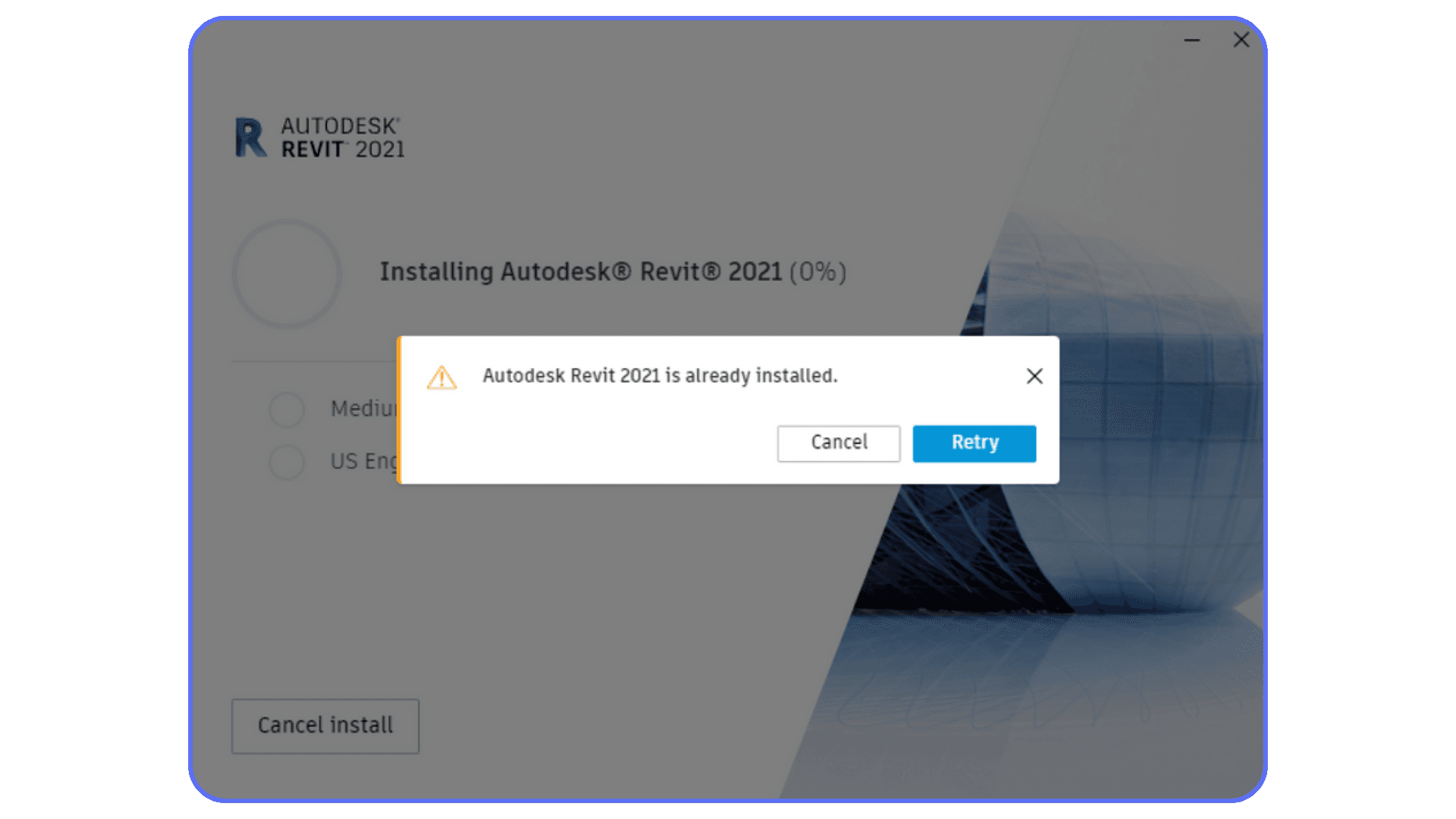 Autodesk Revit installation error showing software already installed and retry option