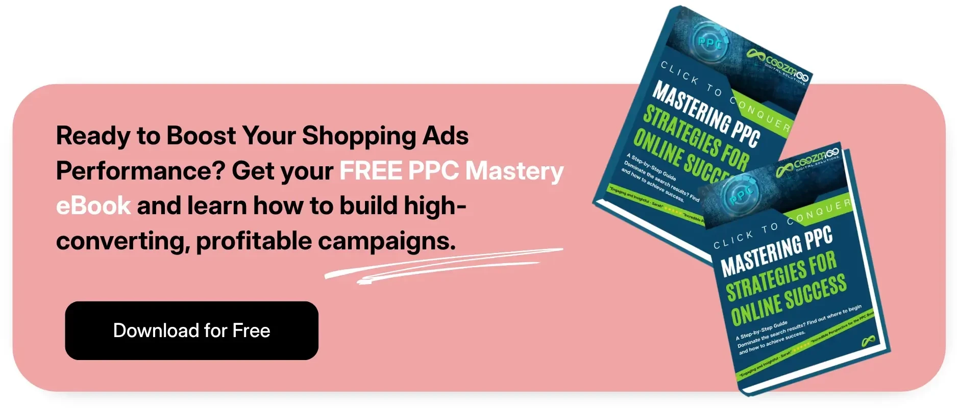 A Call-to-action to Coozmoo's Mastering PPC Strategies for Online Success ebook