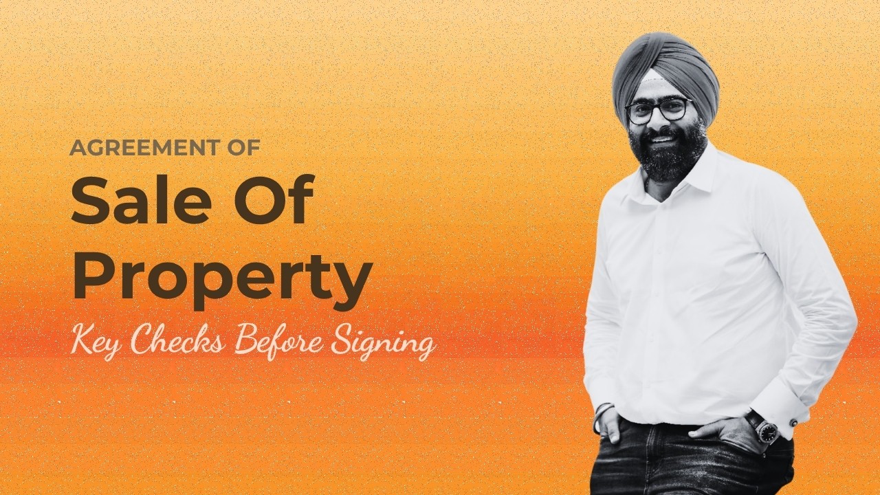 Agreement Of Sale Of Property In 2026: What To Check Before Signing