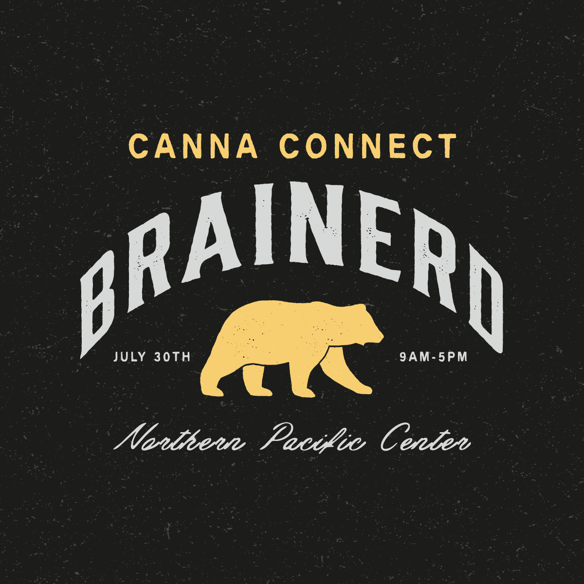 Canna Connect Brainerd taking place on July 30th at the Northern Pacific Center in Brainerd, MN