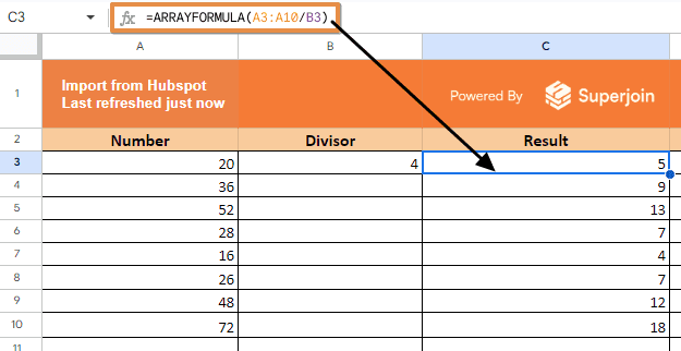 =ARRAYFORMULA(A3:A10/B3)