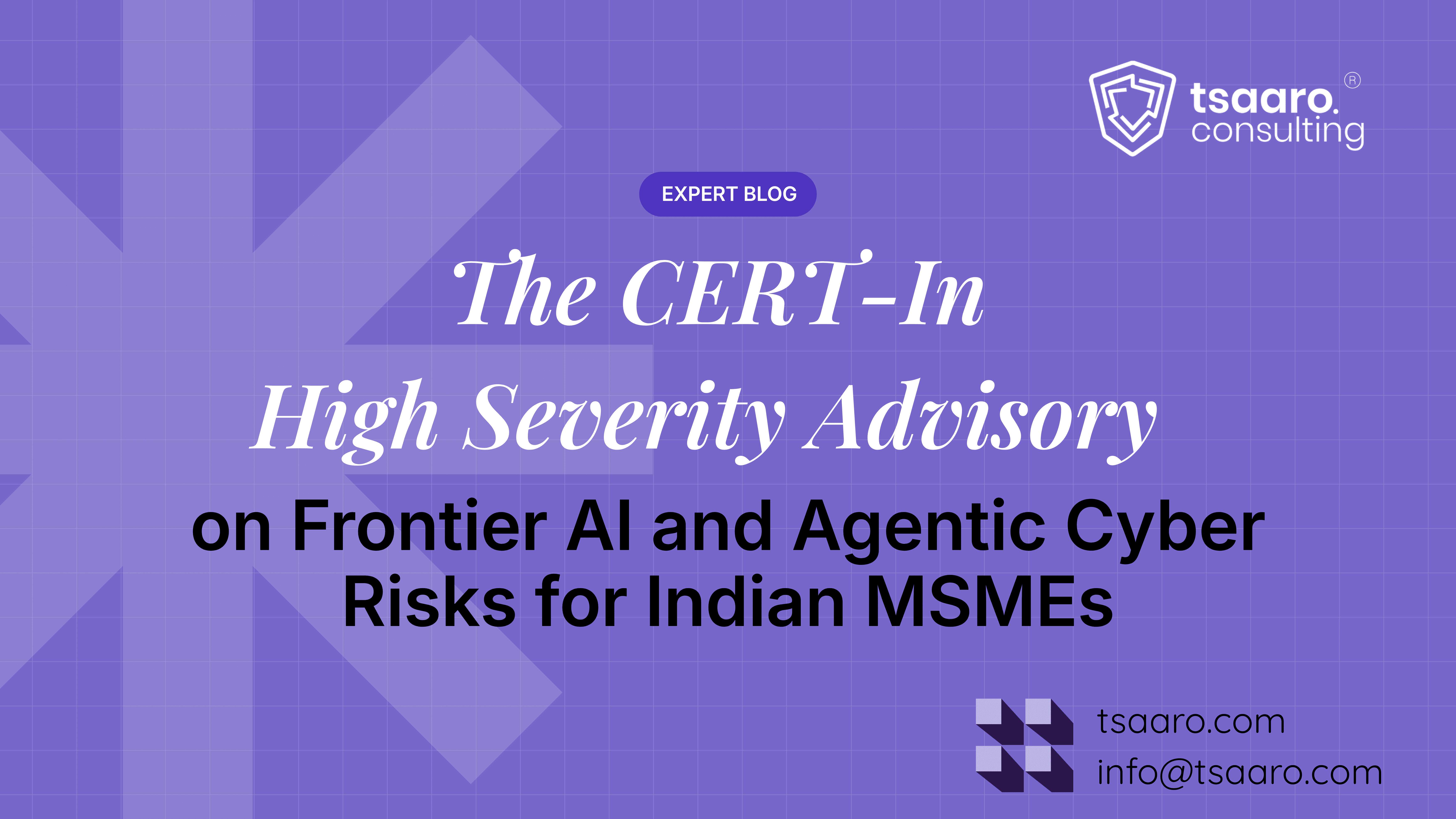 The CERT-In High Severity Advisory on Frontier AI and Agentic