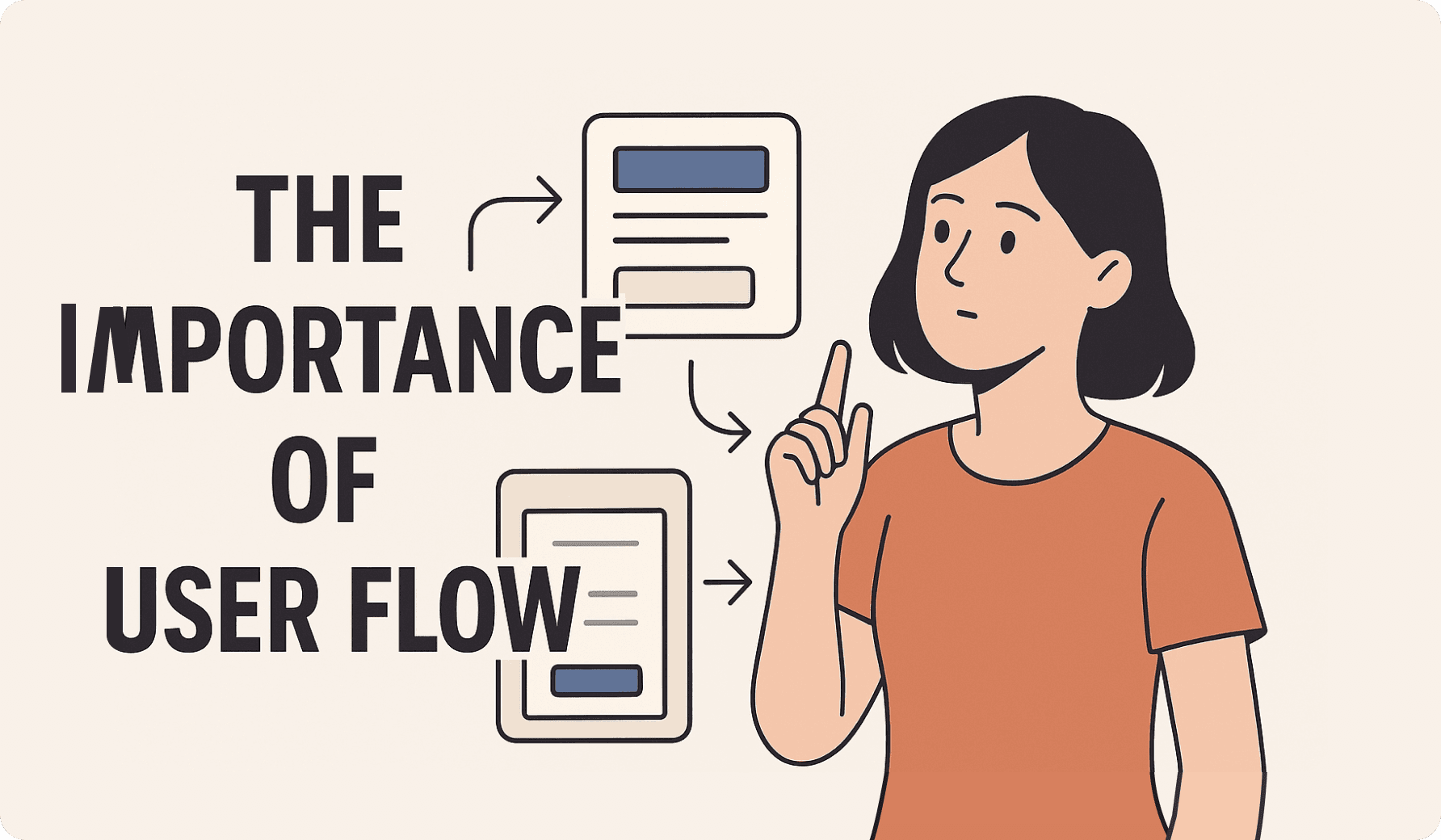 The Importance of User Flow