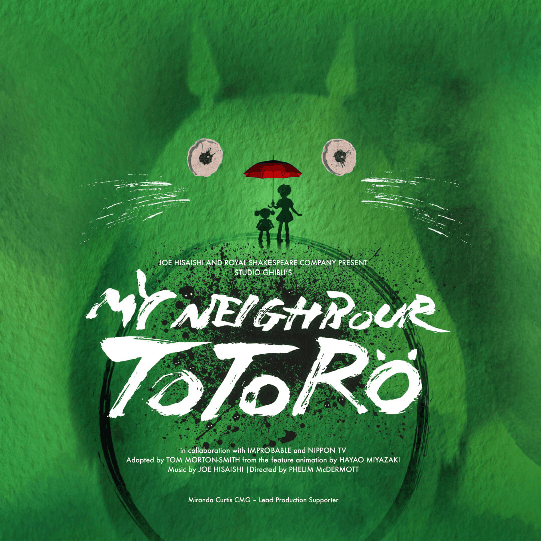 My Neighbour Totoro, a whimsical stage play based on the classic Studio Ghlibi film.