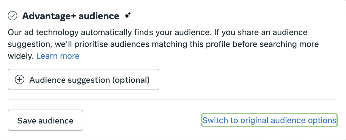 Advantage+ audience section in Meta Ads Manager with the 'Switch to original audience options' link highlighted