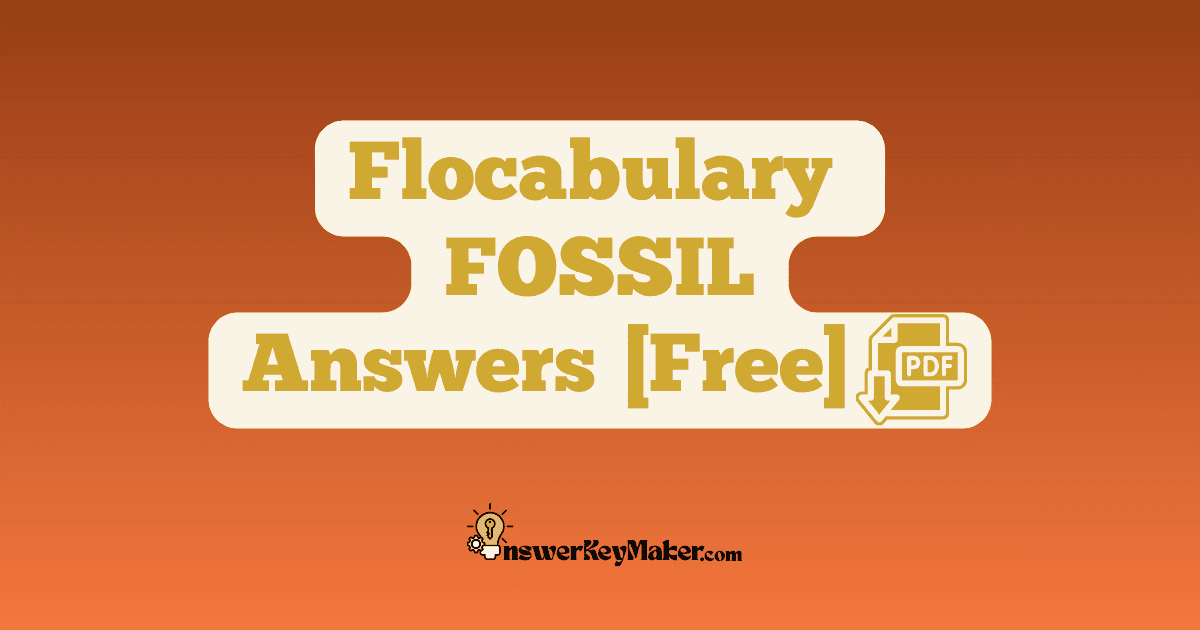 Flocabulary FOSSILS Quiz Read & Respond Answer Key PDF