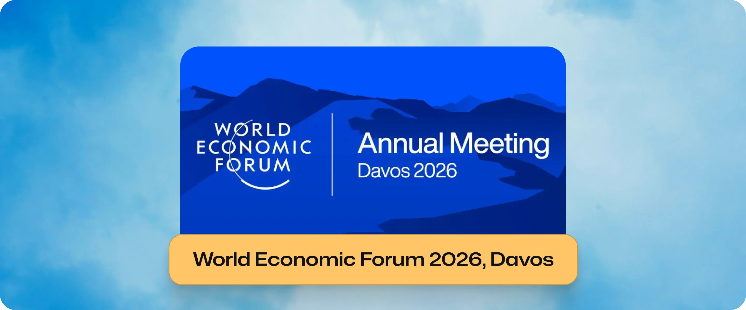 World Economic Forum 2026
