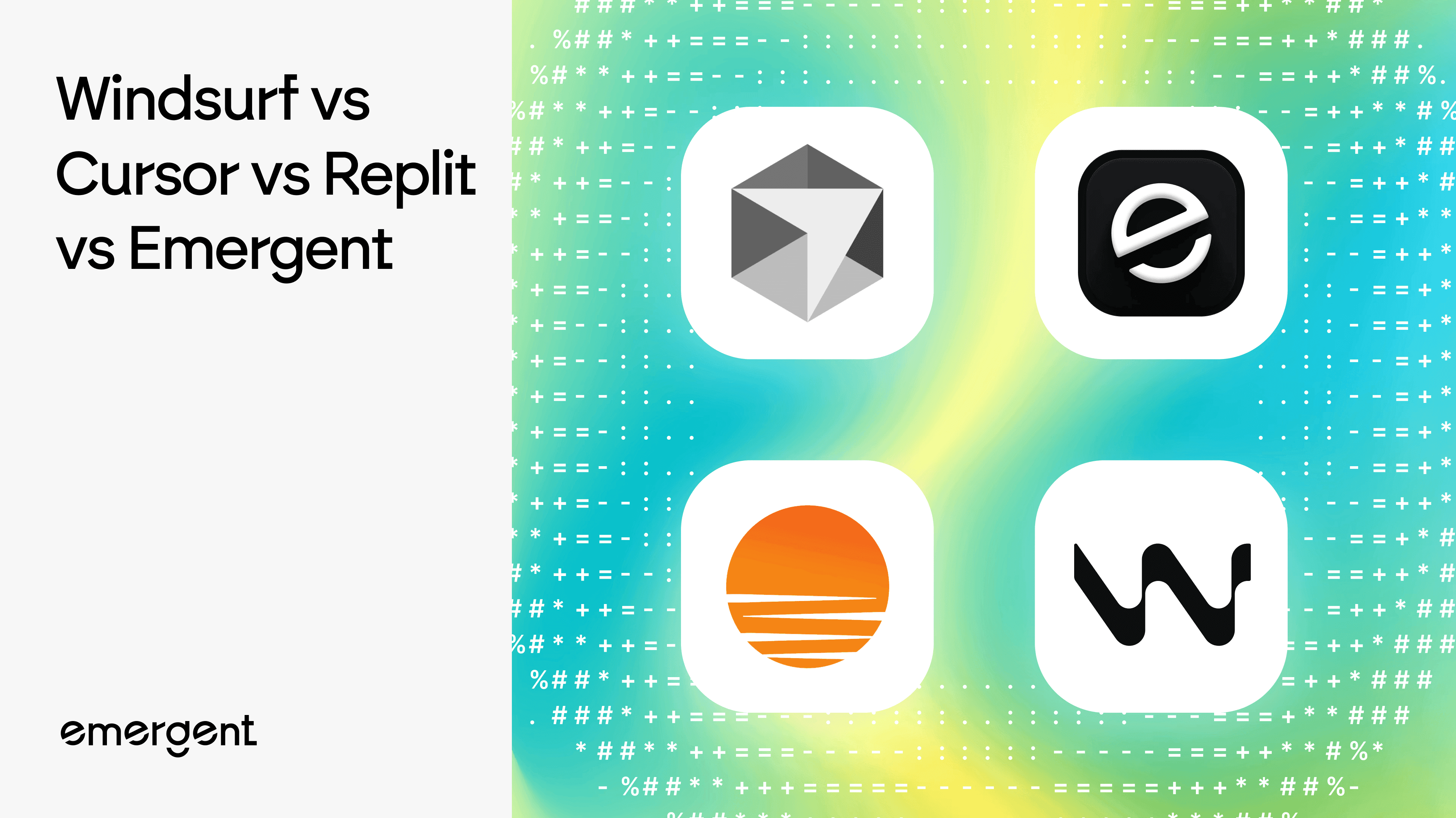 Windsurf vs Cursor vs Replit vs Emergent