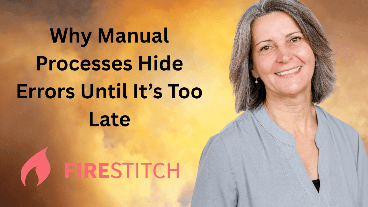 Manual workflows allowing errors to go unnoticed until they become costly