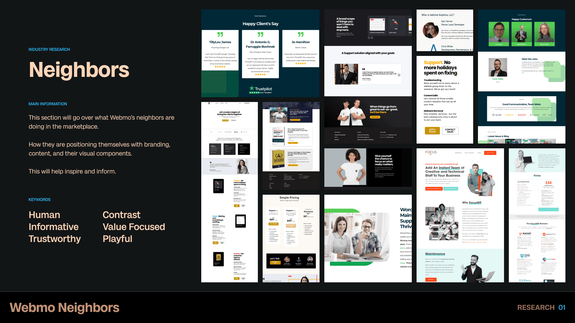 A slide from a branding deck that focuses on research and the neighbors of Webmo. It shows screenshots in a mood board style of the different neighbors' websites along with text that describes the websites and overall visual aesthetic of the neighbors' mood board. 