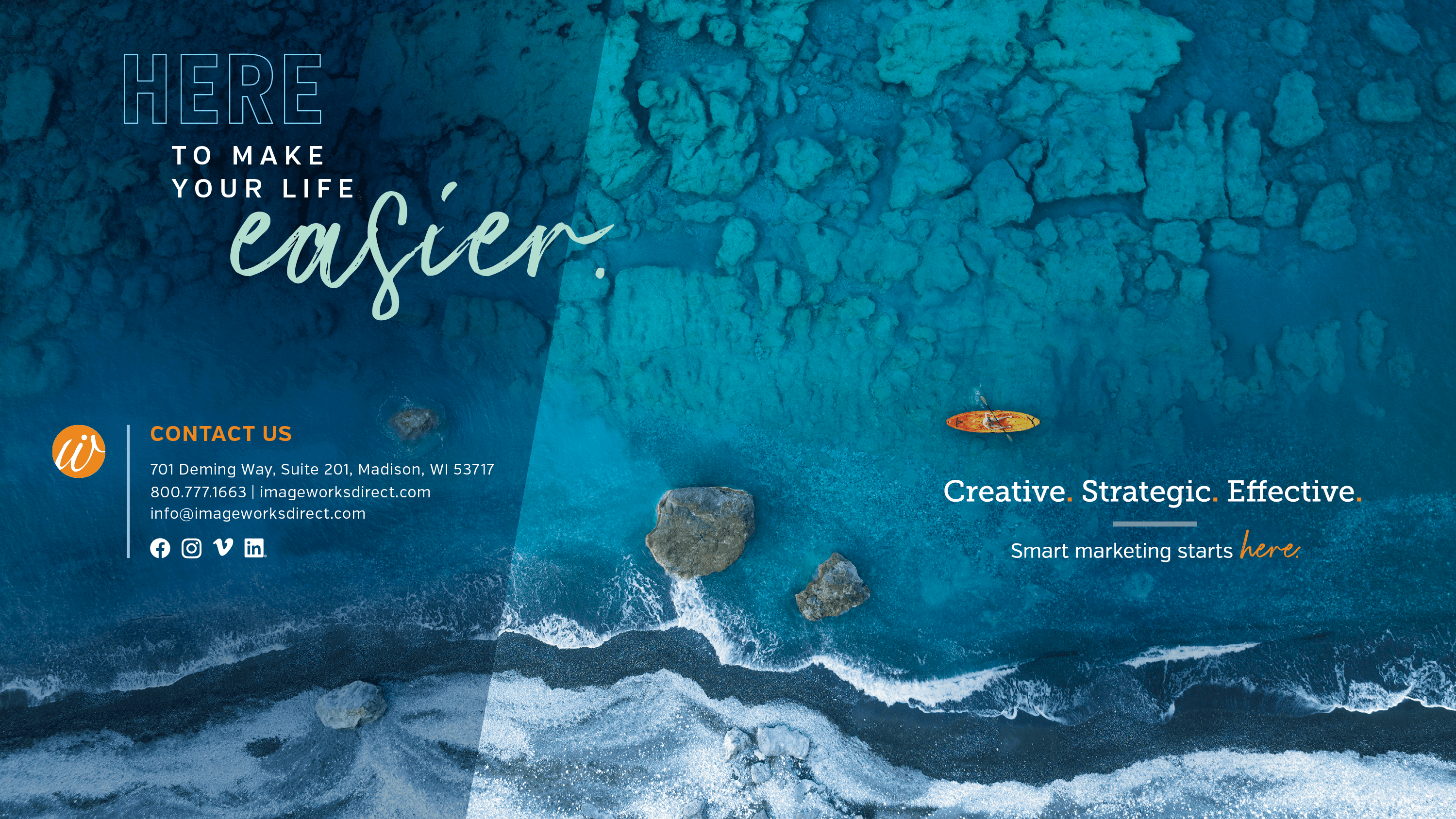 Here to make your life easier.