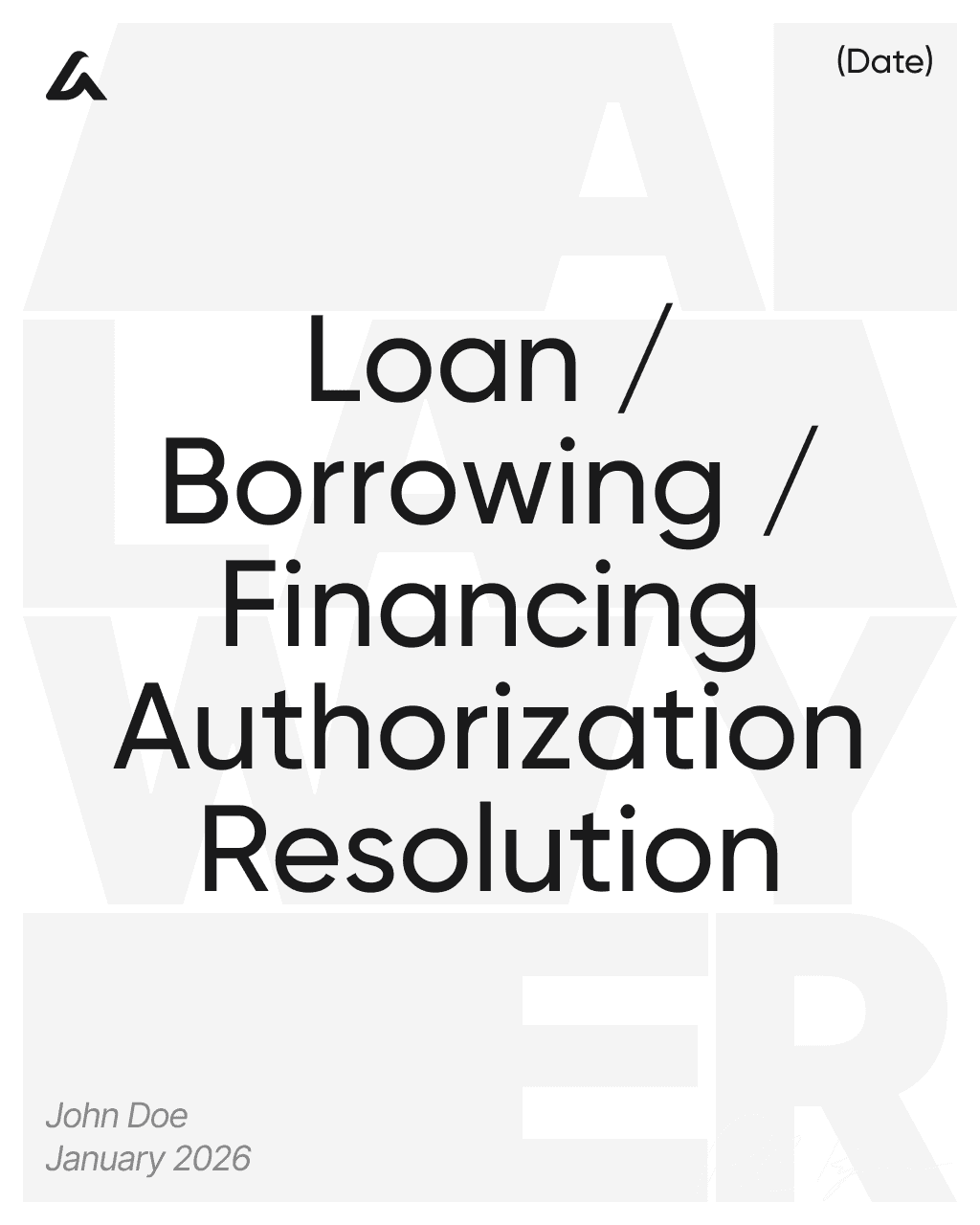 Loan / Borrowing / Financing Authorization Resolution