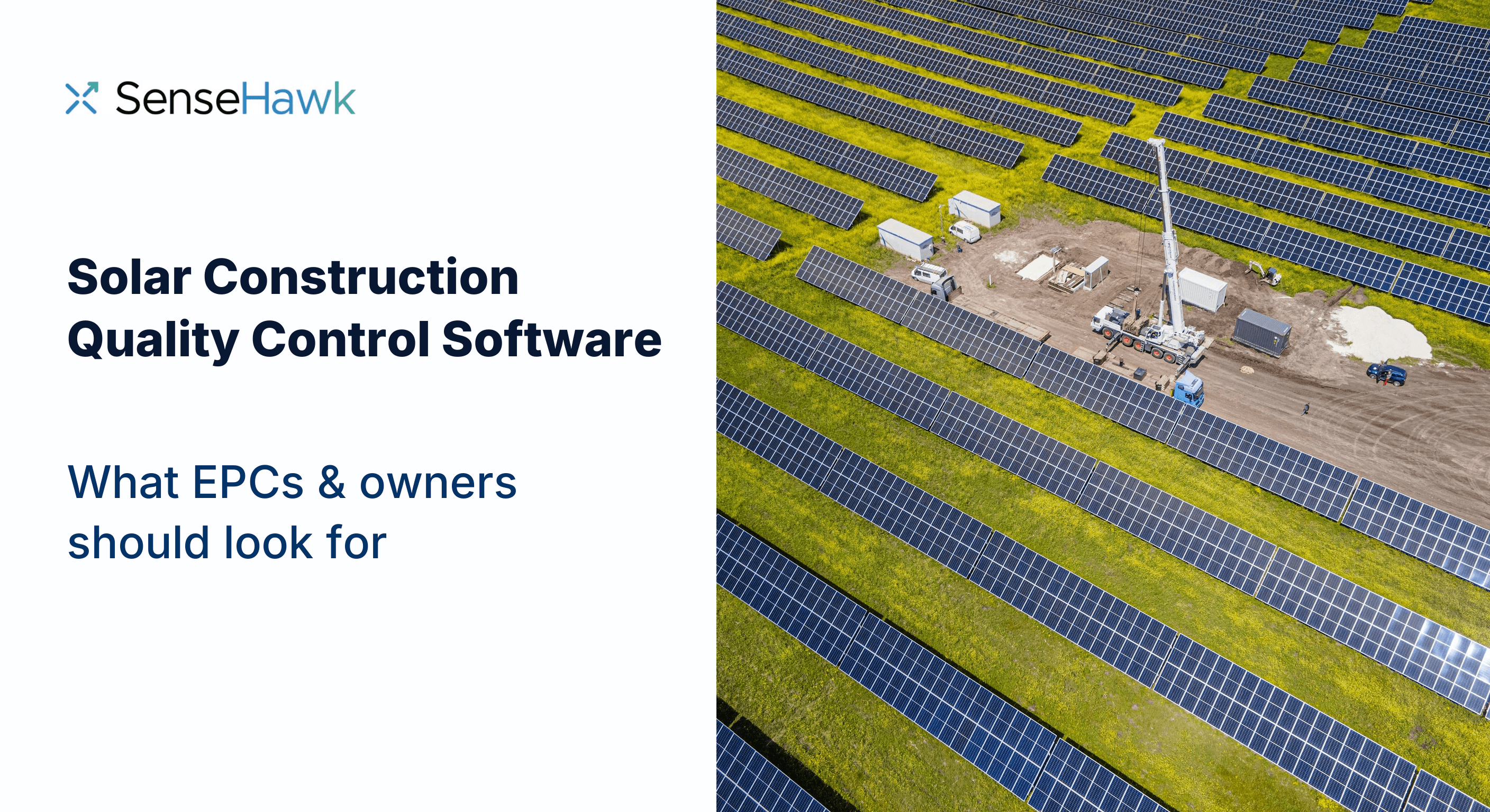 Solar Construction Quality Control Software: What EPCs & Owners Should Look For